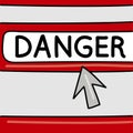 Danger - internet concept. Browser with an arrow. Vector graphics